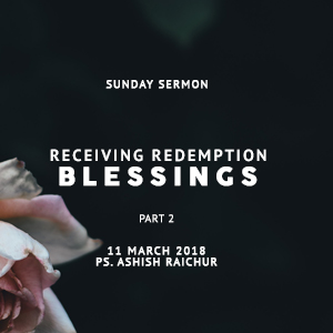 Part-2: Receiving Redemption Blessings