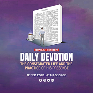 Daily Devotion - The Consecrated Life And The Practice Of His Presence (Part-2) episode artwork
