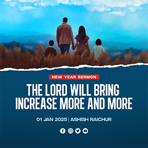 New Years Sermon - The Lord Will Bring Increase More and More episode artwork