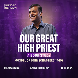 Gospel of John Chapters 17-19 - Book Study - Our Great High Priest
