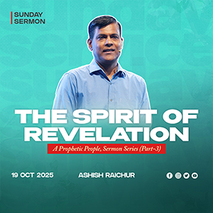 The Spirit of Revelation - A Prophetic People (Part-3)