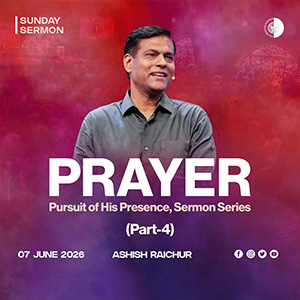 Prayer - The Pursuit of His Presence (Part- 4) episode artwork