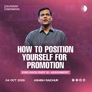 How To Position Yourself for Promotion - King David (Part-5)