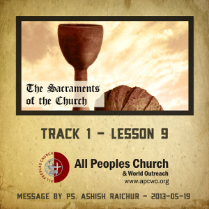 Foundations (Track 1) Lesson 9: The Sacraments Of The Church episode artwork