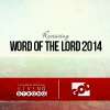 Revisiting The Word of The Lord for 2014
