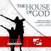 The House of God (Part 5) A House of Prayer & Worship