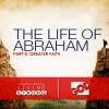 Life of Abraham (Part 3) Greater Faith Raindown