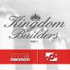 Kingdom Builders - Part 1