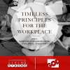 Timeless Principles for the Workplace - Part 8 : Marketing, Customer Relations, Challenges, Stewardship
