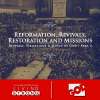 Reformation, Revivals, Restoration And Missions